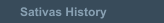 Sativas History